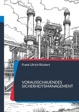 Vorausschauendes Sicherheitsmanagement