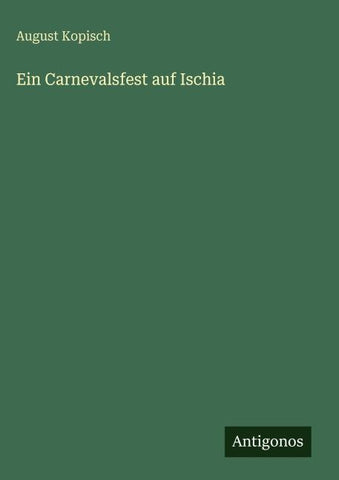 Ein Carnevalsfest auf Ischia