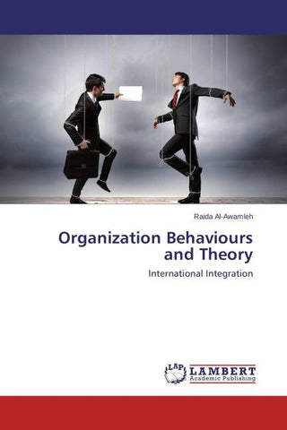 Organization Behaviours and Theory