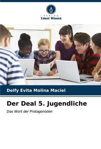 Der Deal 5. Jugendliche