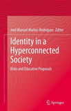 Identity in a Hyperconnected Society