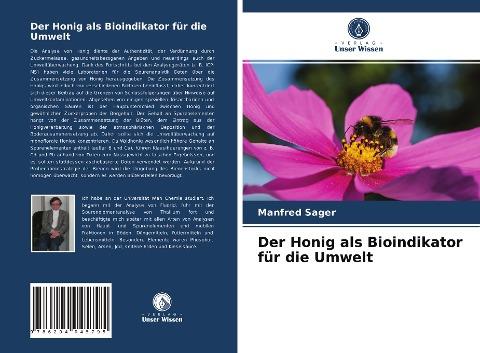 Der Honig als Bioindikator für die Umwelt
