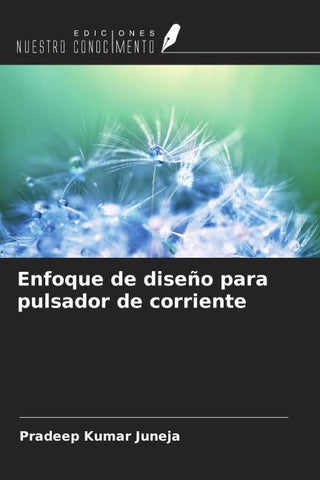 Enfoque de diseño para pulsador de corriente