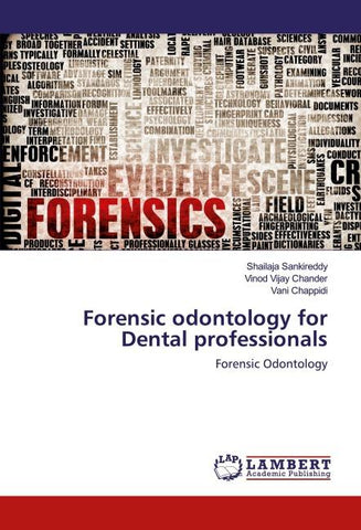Forensic odontology for Dental professionals
