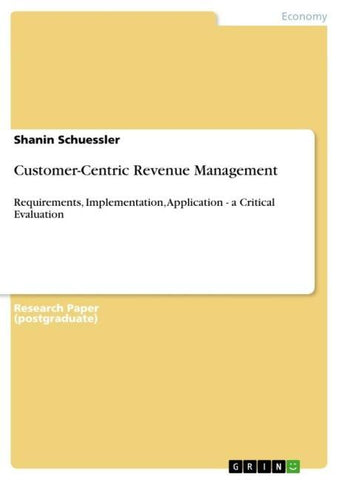 Customer-Centric Revenue Management