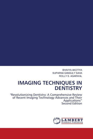 IMAGING TECHNIQUES IN DENTISTRY