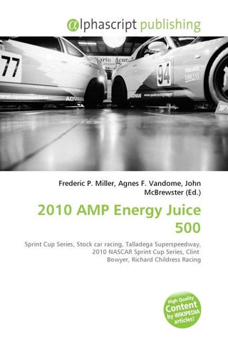2010 AMP Energy Juice 500