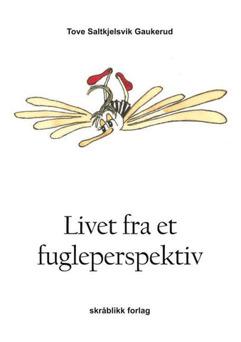 Livet fra et fugleperspektiv