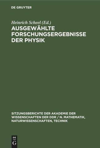 Ausgewählte Forschungsergebnisse der Physik