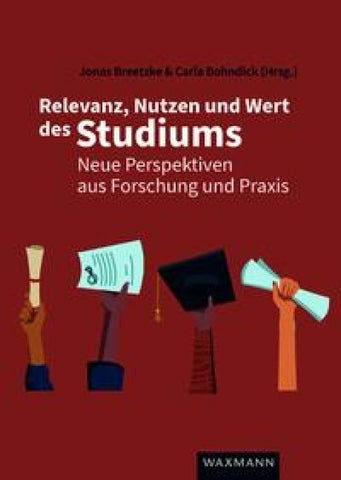Relevanz, Nutzen und Wert des Studiums