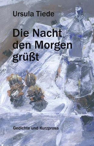Die Nacht den Morgen grüßt