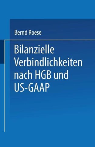 Bilanzielle Verbindlichkeiten nach HGB und US-GAAP