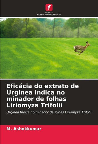 Eficácia do extrato de Urginea indica no minador de folhas Liriomyza Trifolii
