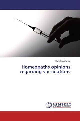 Homeopaths opinions regarding vaccinations
