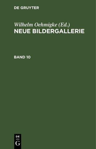 Neue Bildergallerie. Band 10