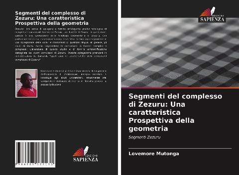 Segmenti del complesso di Zezuru: Una caratteristica Prospettiva della geometria