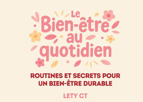 Le Bien-Être au Quotidien