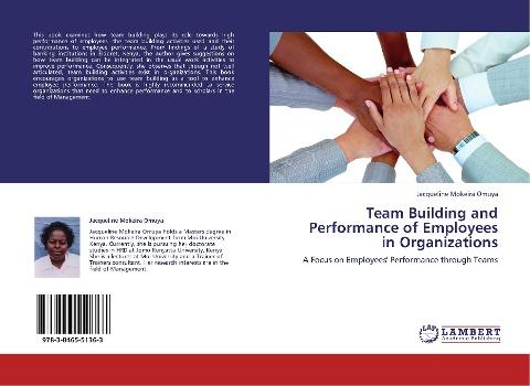 Team Building and Performance of Employees in Organizations