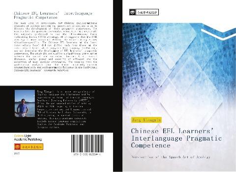 Chinese EFL Learners' Interlanguage Pragmatic Competence