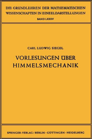Vorlesungen über Himmelsmechanik