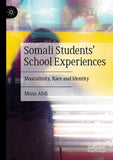 Somali Students' School Experiences