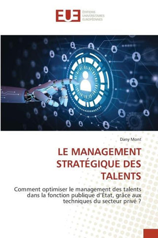 LE MANAGEMENT STRATÉGIQUE DES TALENTS