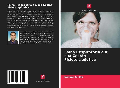 Falha Respiratória e a sua Gestão Fisioterapêutica
