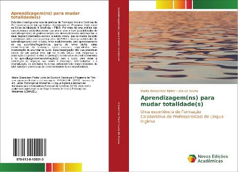 Aprendizagem(ns) para mudar totalidade(s)