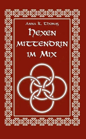 Hexen mittendrin im Mix