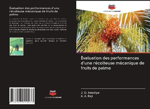 Évaluation des performances d'une récolteuse mécanique de fruits de palme