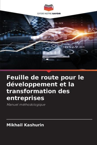 Feuille de route pour le développement et la transformation des entreprises