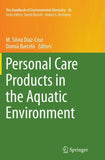 Personal Care Products in the Aquatic Environment