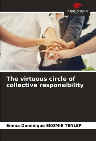 The virtuous circle of collective responsibility