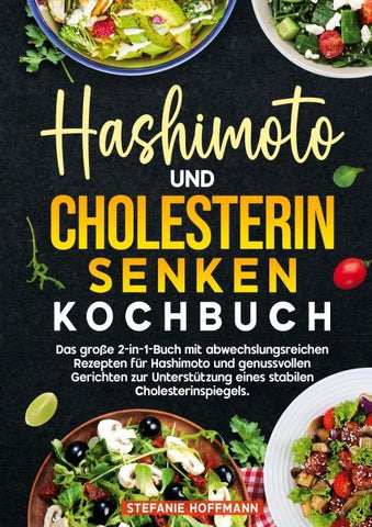Hashimoto und Cholesterin Senken Kochbuch