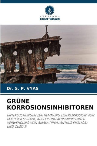 GRÜNE KORROSIONSINHIBITOREN