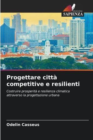 Progettare città competitive e resilienti