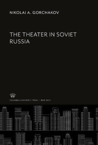 The Theater in Soviet Russia