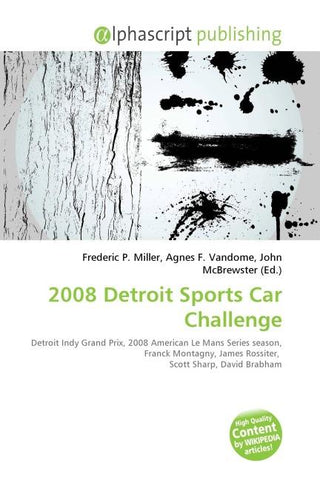 2008 Detroit Sports Car Challenge