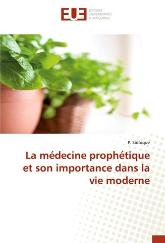 La médecine prophétique et son importance dans la vie moderne