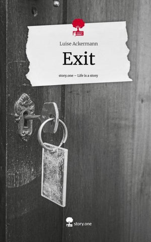 Exit. Life is a Story - story.one