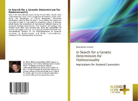 In Search for a Genetic Determinism for Homosexuality