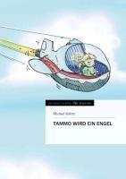 Tammo wird ein Engel