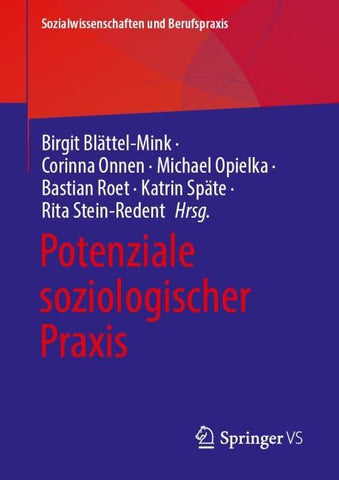 Potenziale soziologischer Praxis