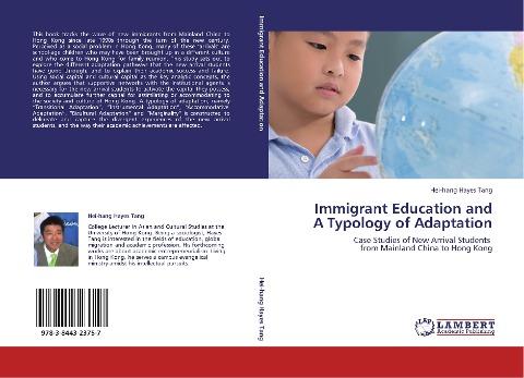 Immigrant Education and A Typology of Adaptation
