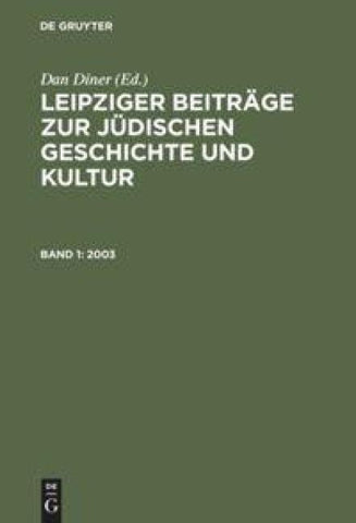 Leipziger Beiträge zur jüdischen Geschichte und Kultur / 2003