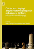 Content and Language Integrated Learning in Spanish and Japanese Contexts