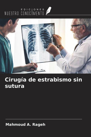 Cirugía de estrabismo sin sutura
