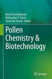 Pollen Chemistry & Biotechnology