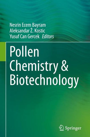 Pollen Chemistry & Biotechnology