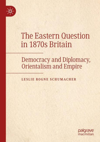 The Eastern Question in 1870s Britain